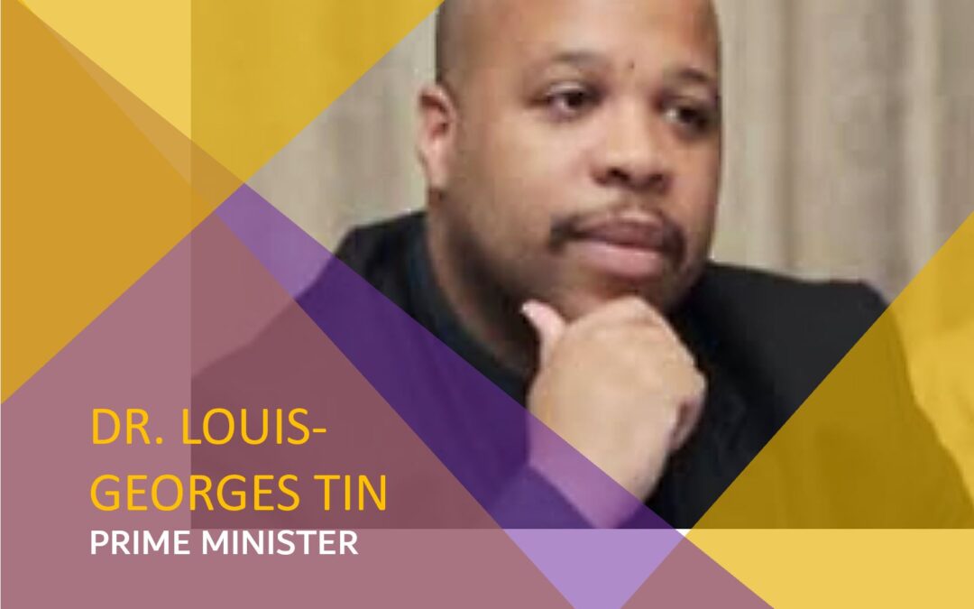 Meet Louis-Georges Tin, Prime Minister