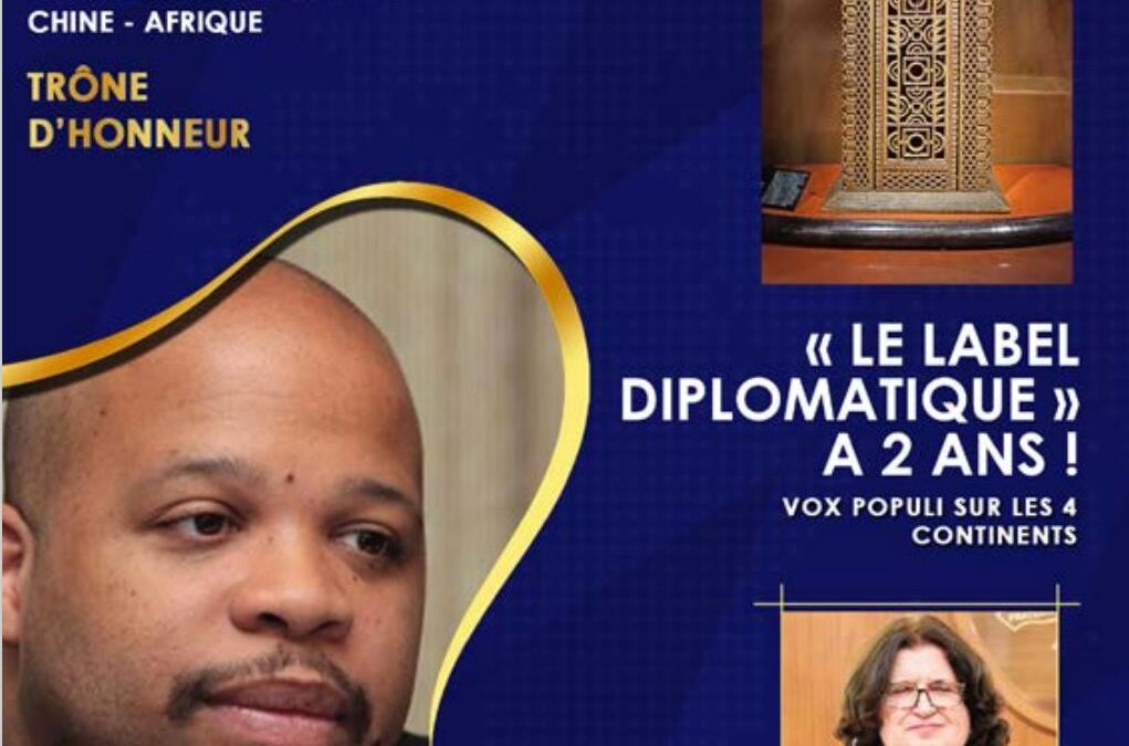 Ambassador Héribert-Label Élisée, Le Label Diplomatique – Celebrates 2nd Anniversary !